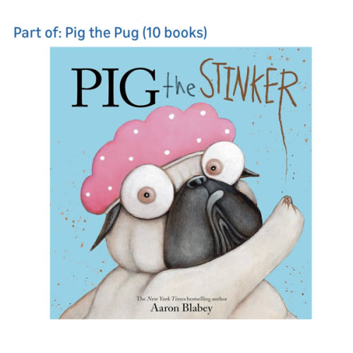Pig the Stinker (Pig the Pug)