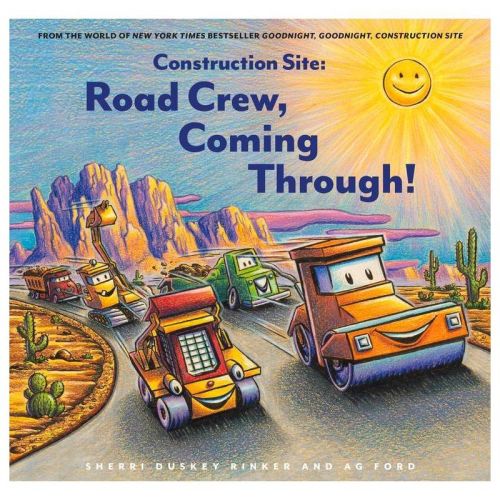 Construction Site: Road Crew, Coming Through! - by Sherri Duskey Rinker (Hardcover)