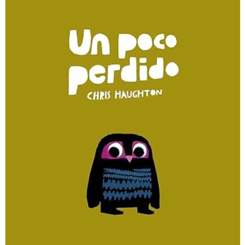 Un poco perdido (Spanish Edition)