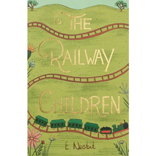 The Railway Children (Wordsworth Collector's Editions)