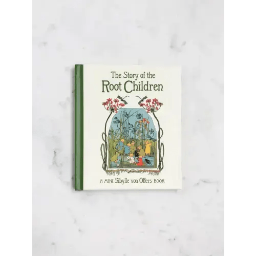 Story of the Root Children (mini edition)