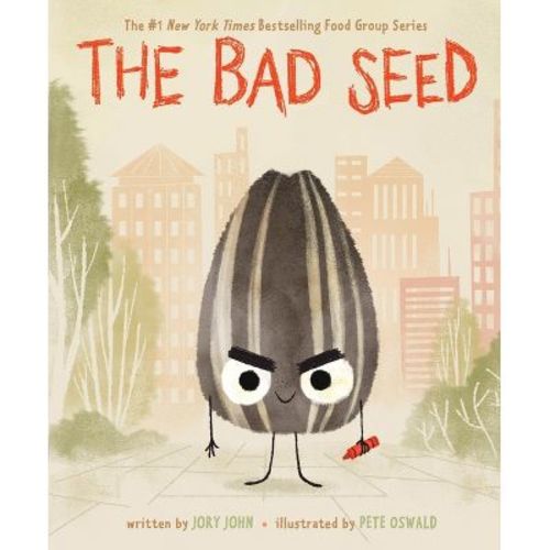 Bad Seed - by Jory John (School And Library)