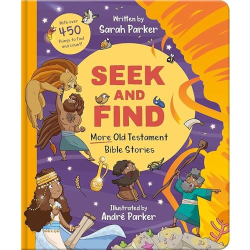 Seek and Find: More Old Testament Bible Stories: With over 450 Things to Find and Count! (Fun interactive Christian book to gift kids ages 2-4) Board book – Picture Book, September 1, 2024