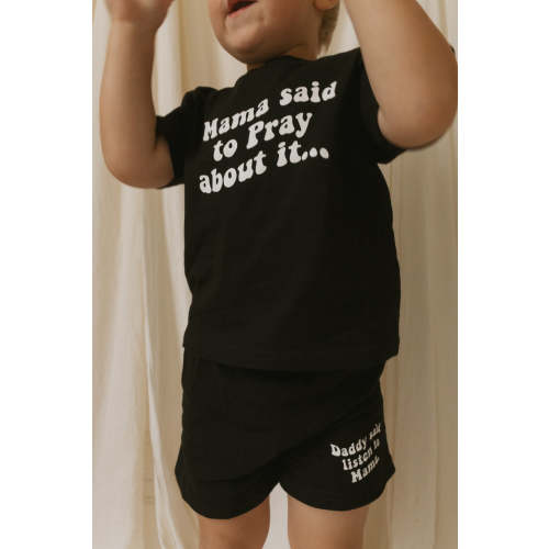 Mama Said to Pray About it Shorts & Tee Set – OUR HOUSE ABOVE