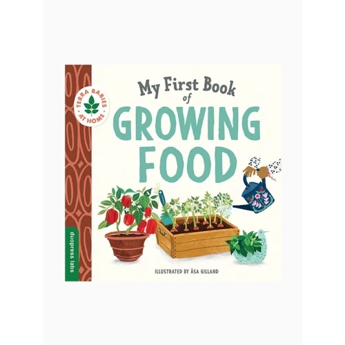 My First Book of Growing Food