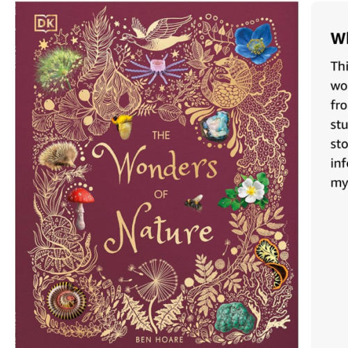The Wonders of Nature: Discover the Incredible Stories of the Natural World (DK Children's Anthologies)