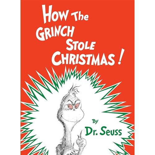How the Grinch Stole Christmas! (Classic Seuss)