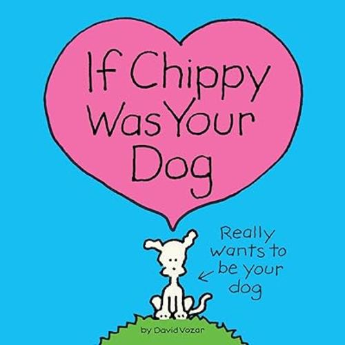 If Chippy Was Your Dog