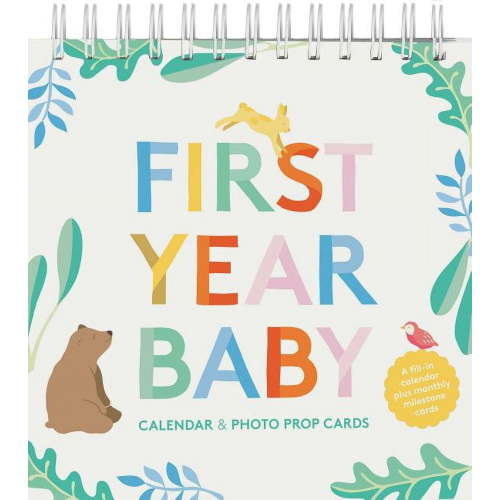 First Year Baby Calendar & Photo Prop Cards: (Baby Shower Gift, New Baby Gift) (Hardcover)