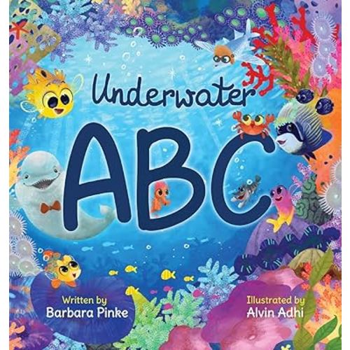 Underwater ABC - A Marine Life Alphabet Book for Children
