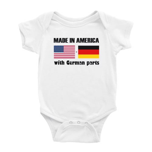 Made In America With German Parts Funny Baby Bodysuit For Boy Girl