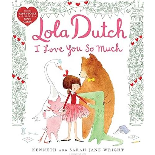Lola Dutch I Love You So Much (Lola Dutch Series)