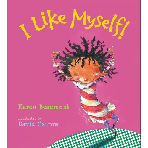 I Like Myself! (Board Book) By Karen Beaumont
