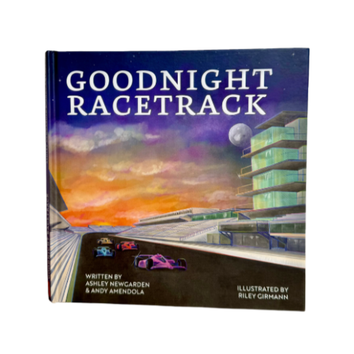 Goodnight Racetrack - A Bedtime Picture Book Celebrating the Indianapolis Motor Speedway and Indy 500 Traditions – Perfect for Kids Ages 1-5, Toddlers, and Young Racing Fans