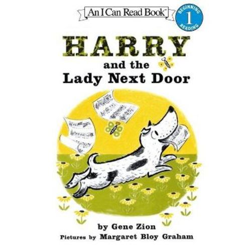Harry and the Lady Next Door - (I Can Read Level 1) by Gene Zion (Paperback)