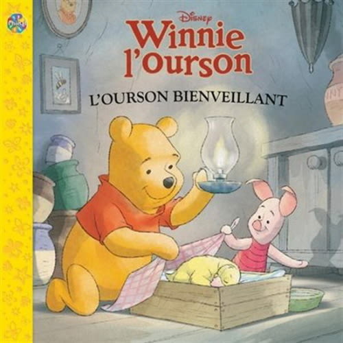 Disney Winnie l'ourson : l'ourson bienveillant par COLLECTIF