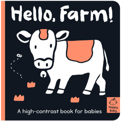 Hello Farm!: A high-contrast book for babies (Happy Baby)