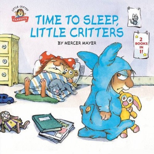 Time To Sleep, Little Critters - By Mercer Mayer (paperback)