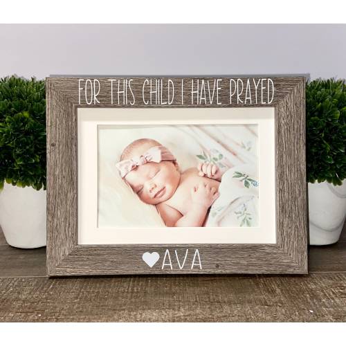 For this child I have prayed picture frame, New baby gift, new Dad gift, new mom gift, pregnancy gift, new pregnancy