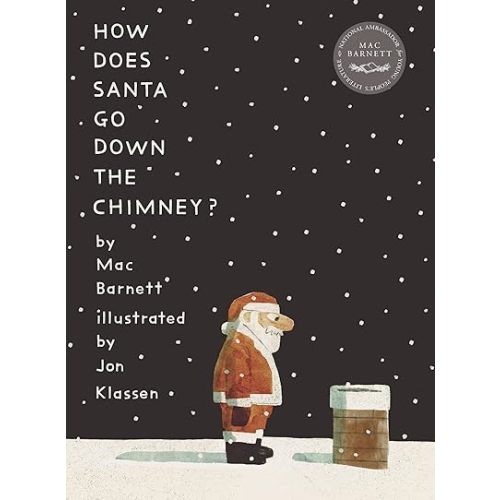 How Does Santa Go Down the Chimney? Hardcover – Picture Book, September 12, 2023