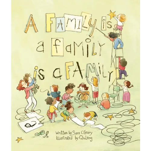 A Family Is a Family Is a Family a book by Sara O'Leary and Qin Leng - Bookshop.org US