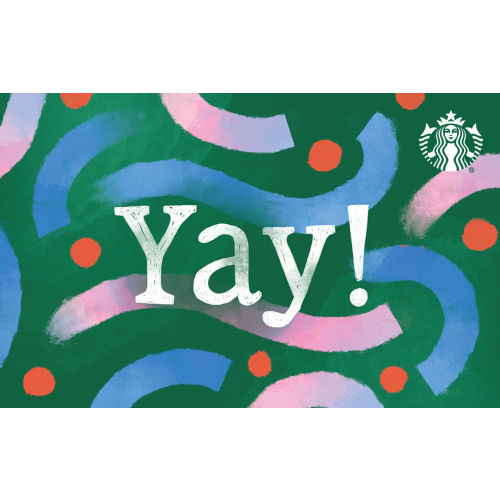 Starbucks Gift Card: Yay: Starbucks Coffee Company