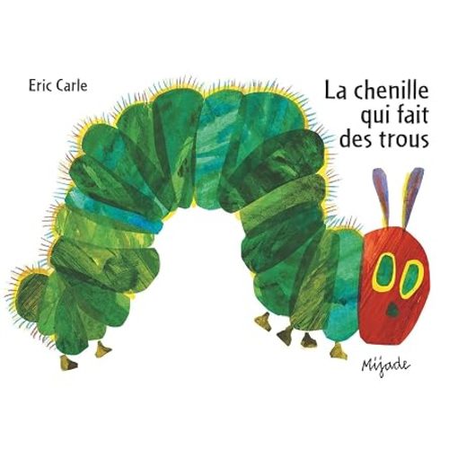 LA Chenille Qui Fait Des Trous (French Edition)