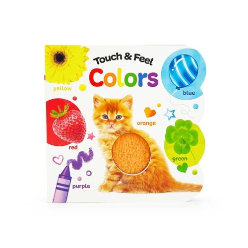 Touch & Feel Colors - by Cottage Door Press (Board Book)