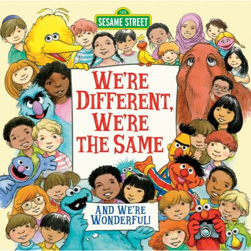 We're Different, We're the Same (Sesame Street Series) | Barnes & Noble®