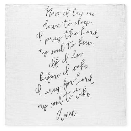 Swaddle Blanket - "Now I lay me down" prayer
