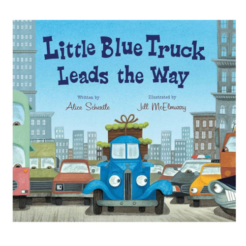 Little Blue Truck Leads the Way: A City Adventure Story About Teamwork and Kindness for Children (Ages 4–8)