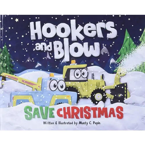 Hookers and Blow Save Christmas