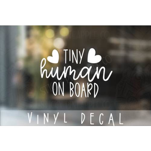 Tiny Human on Board Vinyl Decal Car Decal Baby on Board - Etsy
