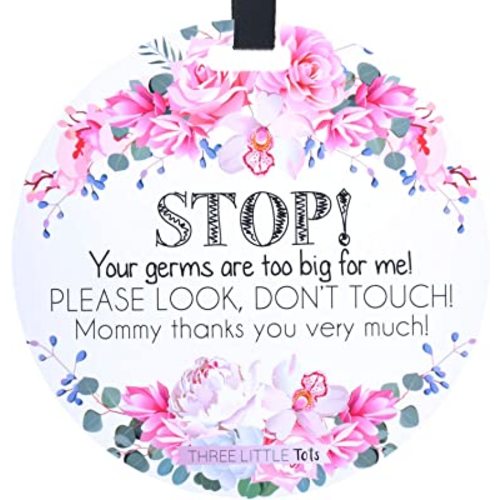 Three Little Tots – Flower Stop No Touching Baby Car Seat Sign or Stroller Tag - CPSIA Safety Tested