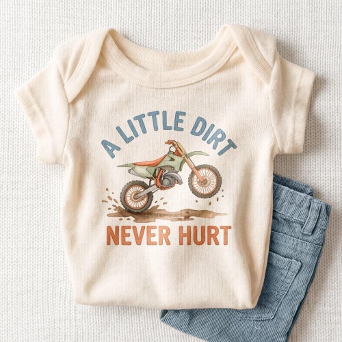 A Little Dirt Never Hurt Baby Onesie - Funny Dirt Bike Bodysuit