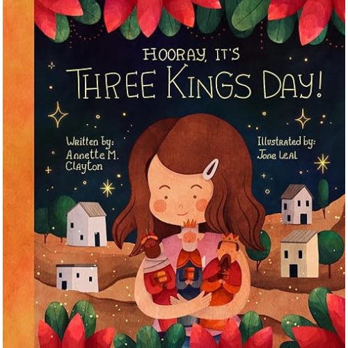 Hooray, It's Three Kings Day!: A Picture Book for Epiphany Hardcover – Picture Book, November 12, 2024