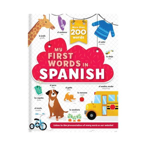 My First Words in Spanish - More Than 200 Words! - by Corinne Delporte (Board Book)