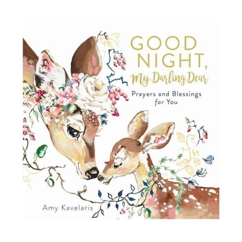 Good Night, My Darling Dear - (Darling Animals in Bloom) by Amy Kavelaris (Hardcover)
