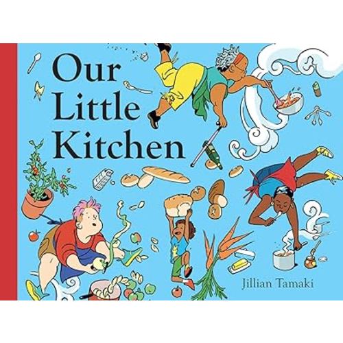 Our Little Kitchen: A Board Book