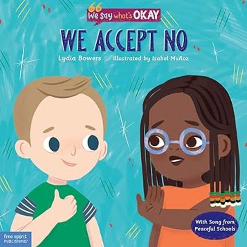 We Accept No (We Say What's Okay)
