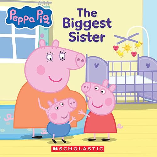 Peppa Pig: The Biggest Sister Paperback – Picture Book, June 3, 2025