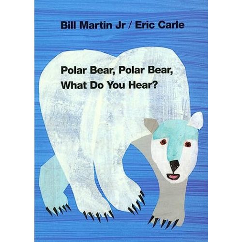 Polar Bear, Polar Bear, What Do You Hear? (Brown Bear and Friends)
