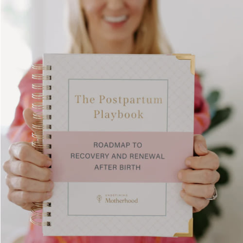 The Postpartum Playbook: Roadmap to Recovery & Renewal After Birth