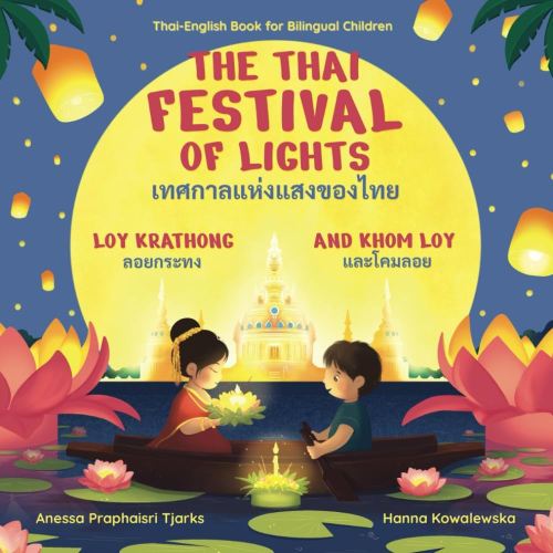 The Thai Festival of Lights