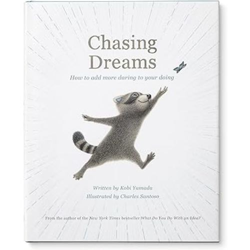 Chasing Dreams: How to Add More Daring to Your Doing
