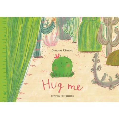 Hug Me (Bb) - by Simona Ciraolo (Board Book)
