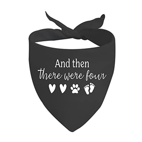JXGZSO 1 Piece Baby Announcement Dog Bandana and Then There were Four/Five Dog Bandana New Baby Gift Pregnancy Gift (were Four Black)