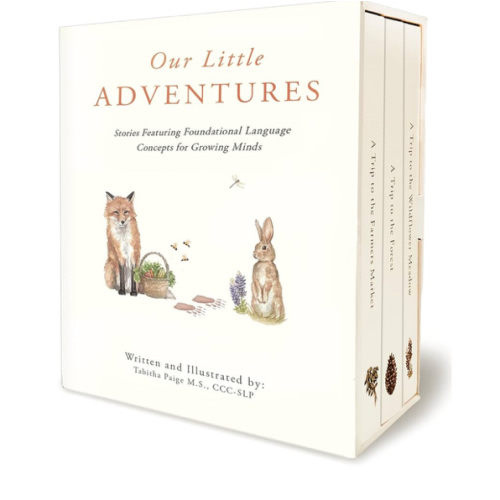 Our Little Adventures: Stories Featuring Foundational Language Concepts for Growing Minds (Our Little Adventures Series)