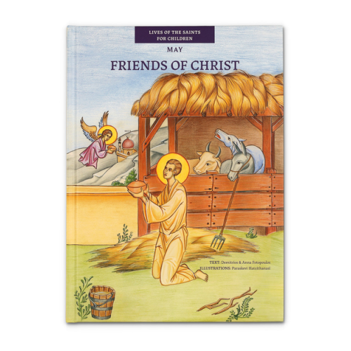Friends of Christ - May