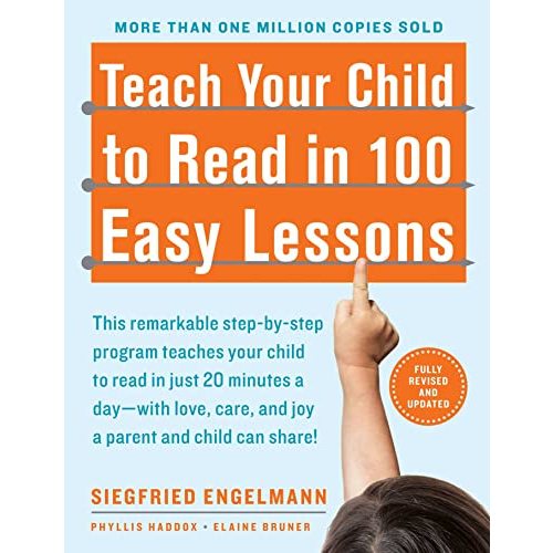 Teach Your Child to Read in 100 Easy Lessons: Revised and Updated Second Edition